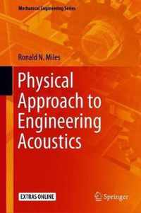 Physical Approach to Engineering Acoustics