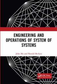 Engineering and Operations of System of Systems