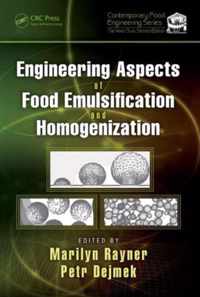 Engineering Aspects of Food Emulsification and Homogenization