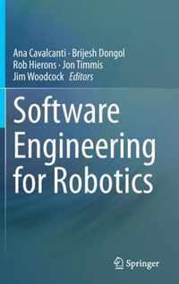 Software Engineering for Robotics