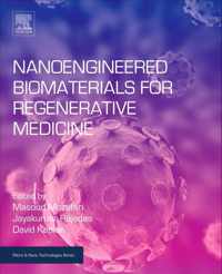 Nanoengineered Biomaterials for Regenerative Medicine