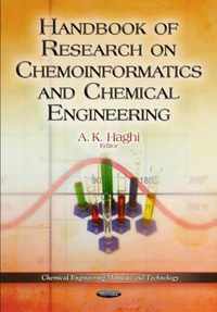 Handbook of Research on Chemoinformatics & Chemical Engineering