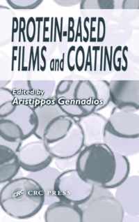 Protein-Based Films and Coatings