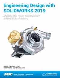 Engineering Design with SOLIDWORKS 2019
