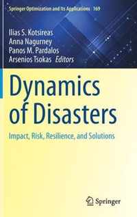 Dynamics of Disasters