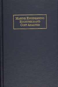 Marine Engineering Economics and Cost Analysis