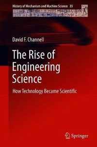 The Rise of Engineering Science