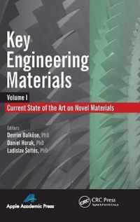 Key Engineering Materials, Volume 1: Current State-Of-The-Art on Novel Materials