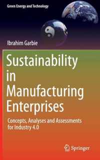 Sustainability in Manufacturing Enterprises