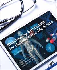 Engineering Strategies for Regenerative Medicine