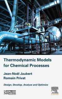 Thermodynamic Models for Chemical Engineering