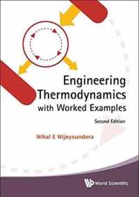 Engineering Thermodynamics With Worked Examples