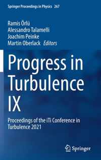 Progress in Turbulence IX