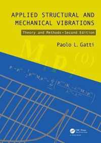 Applied Structural and Mechanical Vibrations