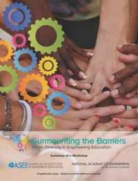 Surmounting the Barriers: Ethnic Diversity in Engineering Education