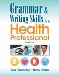 Grammar and Writing Skills for the Health Professional