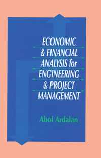 Economic and Financial Analysis for Engineering and Project Management