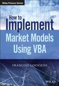 How to Implement Market Models Using VBA