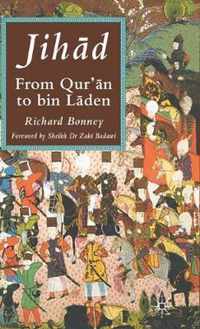 Jihad: From Qu'ran to Bin Laden