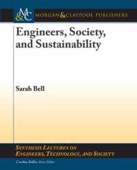 Engineers, Society and Sustainability