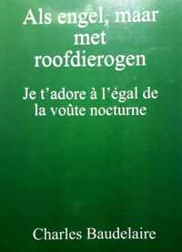 ALS ENGL, MAAR MET ROOFDIEROGEN