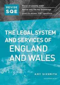 Revise SQE The Legal System and Services of England and Wales