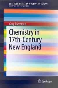 Chemistry in 17th-Century New England