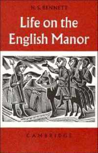 Life on the English Manor