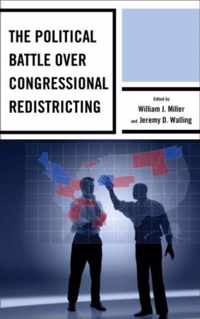 The Political Battle over Congressional Redistricting