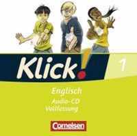 Klick! Englisch 1: 5. Schuljahr. Lieder- und Text-CD