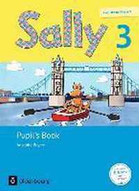 Sally 3. Schuljahr. Pupil's Book. Ausgabe Bayern (Neubearbeitung) - Englisch ab Klasse 3