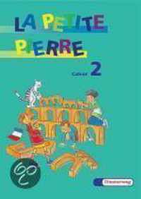 La Petite Pierre 2. Cahier d'activites