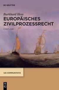 Europaisches Zivilprozessrecht