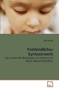 Fruhkindlicher Syntaxerwerb