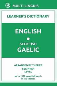 English-Scottish Gaelic Learner's Dictionary (Arranged by Themes, Beginner Level)