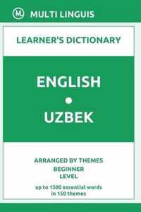 English-Uzbek Learner's Dictionary (Arranged by Themes, Beginner Level)