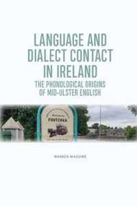 The Phonological Origins of Mid-Ulster English