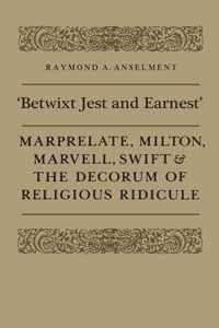 'Betwixt Jest and Earnest'