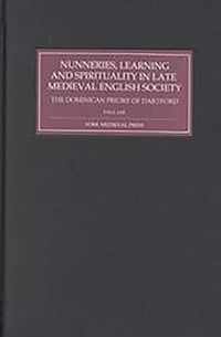 Nunneries, Learning and Spirituality in Late Medieval English Society