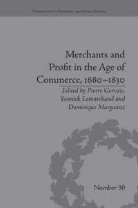 Merchants and Profit in the Age of Commerce, 1680-1830