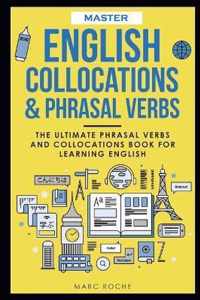 Master English Collocations & Phrasal Verbs