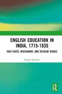 English Education in India, 1715-1835