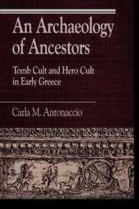 An Archaeology of Ancestors