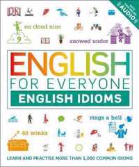 English for Everyone English Idioms