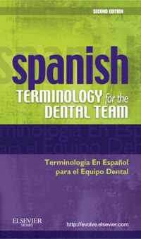 Spanish Terminology for the Dental Team