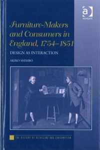 Furniture-Makers and Consumers in England, 1754-1851