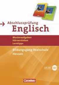 English G 21. 10. Schuljahr. Abschlussprüfung Englisch. Arbeitsheft mit Hör-CD. Realschule Hessen