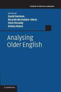 Analysing Older English