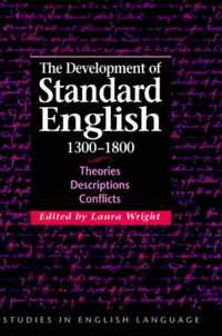 The Development of Standard English, 1300-1800