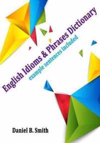 English Idioms & Phrases Dictionary